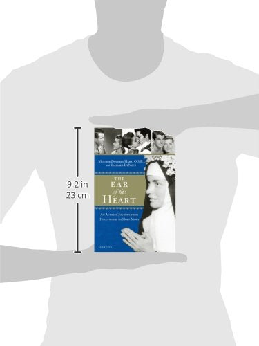 The Ear of the Heart: An Actress' Journey from Hollywood to