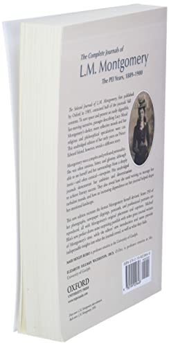 The Complete Journals of L.M. Montgomery: The PEI Years, 1889-1900