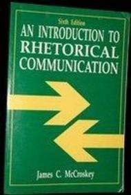 An Introduction to Rhetorical Communication