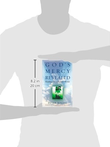 God's Mercy Revealed: Healing for a Broken World
