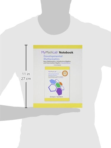 MyLab Math Notebook for Developmental Mathematics: Basic Mathematics, Introductory Algebra, and Intermediate Algebra
