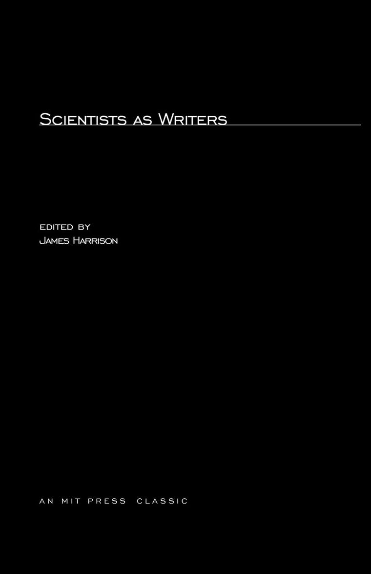 Scientists as Writers (MIT Press Classics)