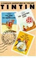 The Adventures of Tintin, Vol. 3 (3 Complete Adventures in 1 Volume)