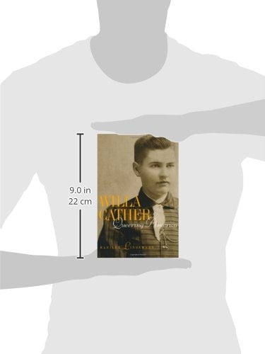Willa Cather: Queering America