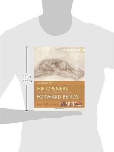 Yoga Mat Companion 2: Anatomy for Hip Openers and Forward Bends