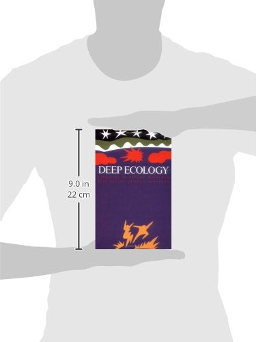 Deep Ecology: Living as if Nature Mattered