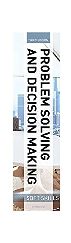 Illustrated Course Guides: Problem Solving and Decision Making - Soft Skills for a Digital Workplace