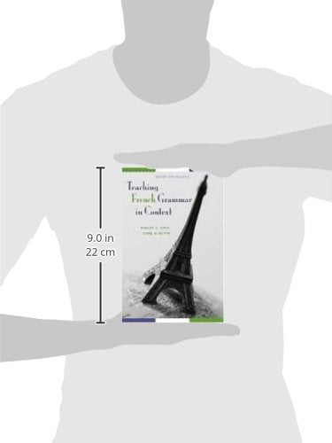 Teaching French Grammar in Context: Theory and Practice