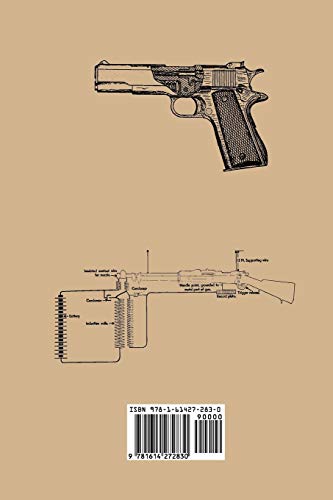Hatcher's Notebook: A Standard Reference Book for Shooters, Gunsmiths, Ballisticians, Historians, Hunters, and Collectors