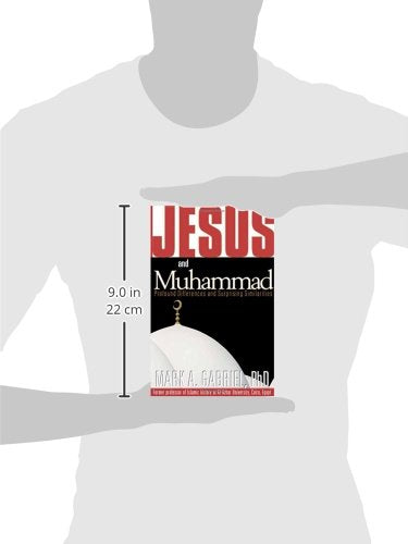 Jesus and Muhammad: Profound Differences and Surprising Similarities