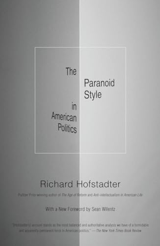 The Paranoid Style in American Politics