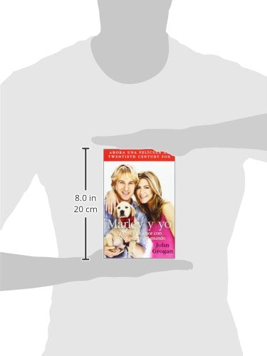 Marley y yo: La vida y el amor con el peor perro del mundo (Spanish Edition)