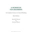 A Workbook for Arguments: A Complete Course in Critical Thinking