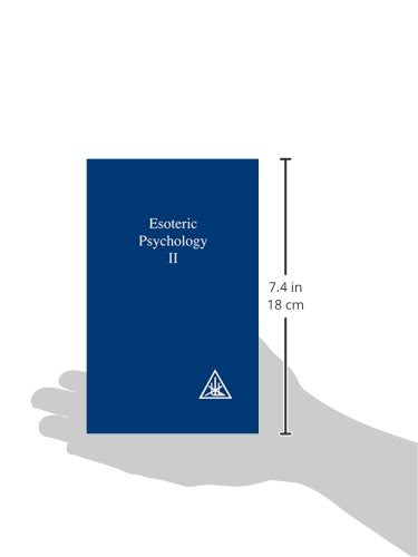 Esoteric Psychology: A Treatise on the 7 Rays (A treatise on the seven rays) Book 2 — back cover