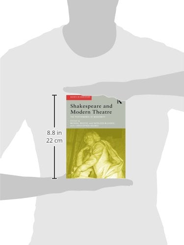 Shakespeare and Modern Theatre (Accents on Shakespeare)