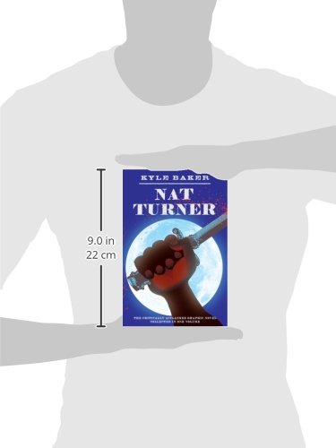 Nat Turner: A Graphic Novel
