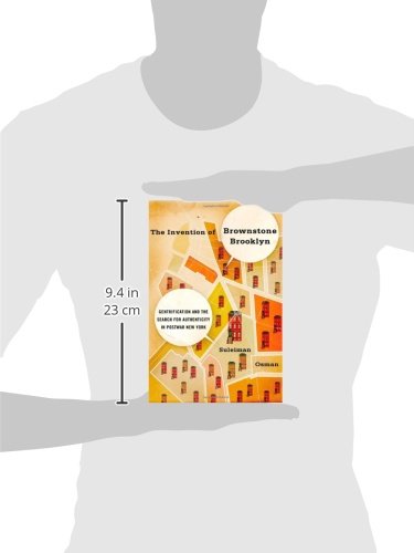 The Invention of Brownstone Brooklyn: Gentrification and the Search for Authenticity in Postwar New York