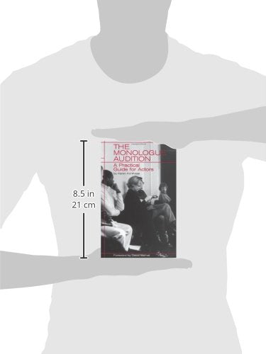 The Monologue Audition: A Practical Guide for Actors (Limelight)