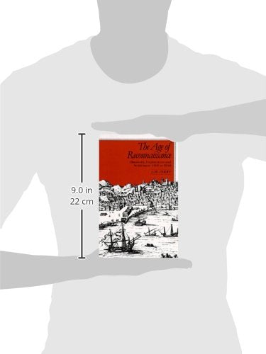 The Age of Reconnaissance: Discovery, Exploration, and Settlement, 1450-1650