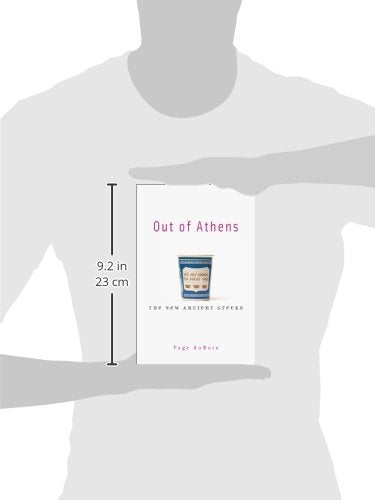 Out of Athens: The New Ancient Greeks