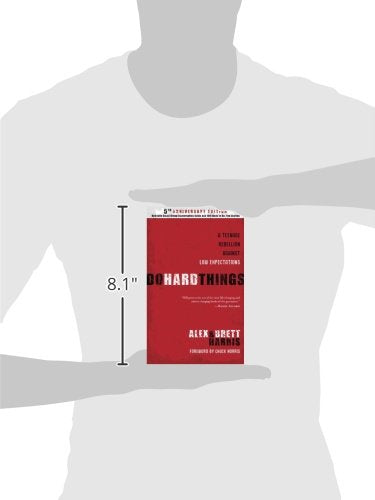 Do Hard Things: A Teenage Rebellion Against Low Expectations