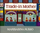 Trade-In Mother