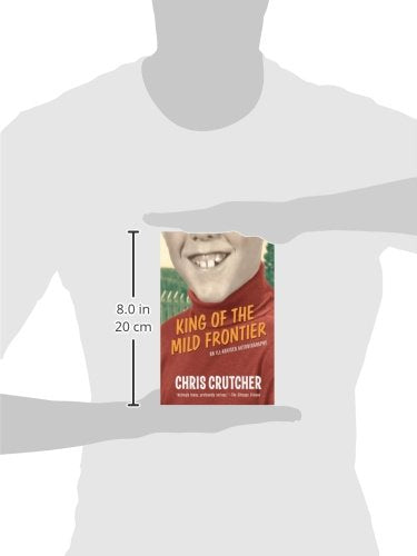 King of the Mild Frontier: An Ill-Advised Autobiography