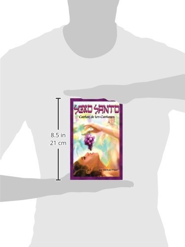 Sexo Santo: Como Dios lo Diseó (Spanish Edition)