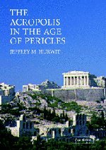 The Acropolis in the Age of Pericles Paperback with CD-ROM b