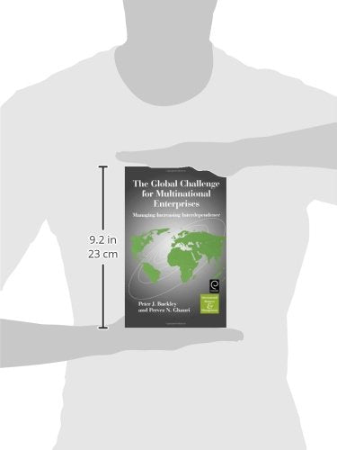 The Global Challenge for Multinational Enterprises: Managing Increasing Interdependence (International Business and Management, 5)
