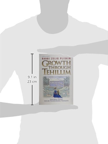 Growth Through Tehillim (ArtScroll Series)