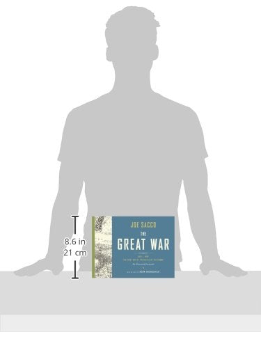 The Great War: July 1, 1916: The First Day of the Battle of (New)