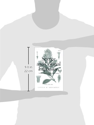 Science and Colonial Expansion: The Role of the British Royal Botanic Garden
