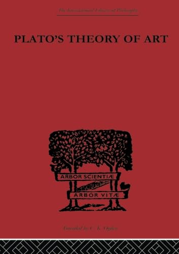Plato's Theory of Art (International Library of Philosophy)