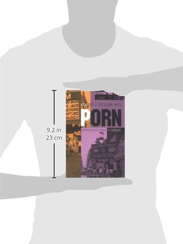 Porn: Myths for the Twentieth Century