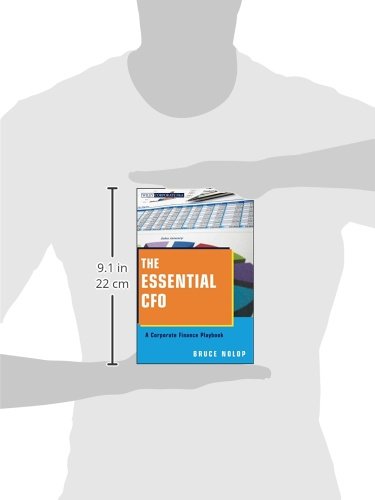 The Essential CFO: A Corporate Finance Playbook