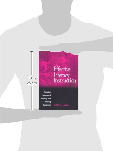 Effective Literacy Instruction: Building Successful Reading and Writing Programs