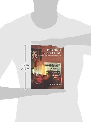 Beyond Subculture: Pop, Youth and Identity in a Postcolonial World