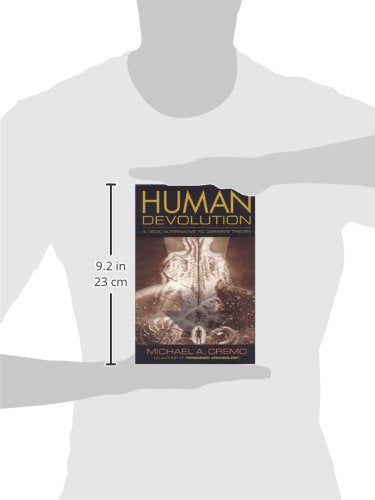 Human Devolution: A Vedic Alternative to Darwin's Theory — back cover