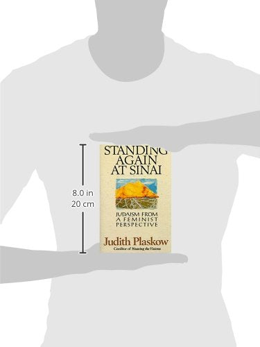 Standing Again at Sinai: Judaism from a Feminist Perspective