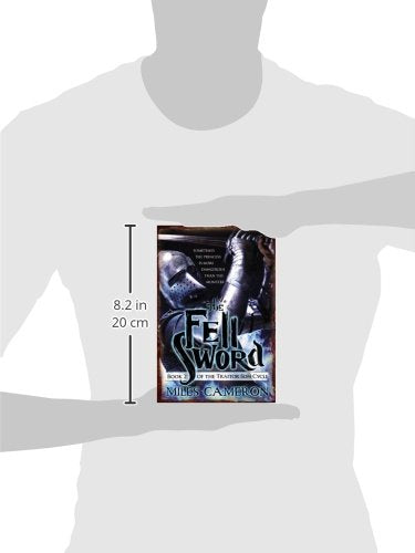 The Fell Sword (The Traitor Son Cycle, 2)