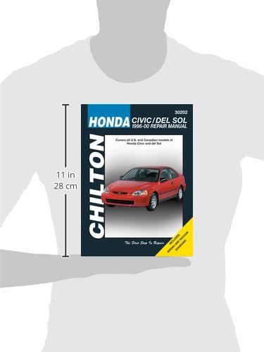 Chilton's Honda Civic and Del Sol 1996-00 Repair Manual: Covers All U.S. and Canadian Models of Honda Civic and Del Sol (Chilton's Total Car Care Repair Manual)