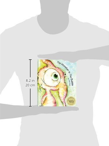 The Monster in The Bubble: A Children's Book About Change