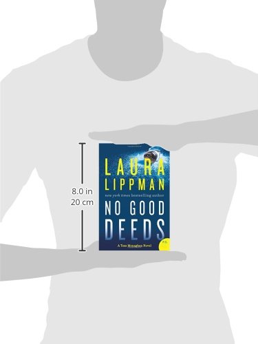 NO GOOD DEEDS (Tess Monaghan Novel, 9)