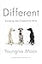 Different: Escaping the Competitive Herd