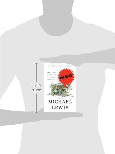 Panic: The Story of Modern Financial Insanity by Lewis, Mich