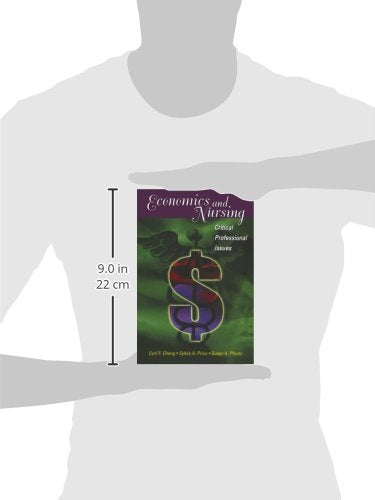 Economics and Nursing: Critical Professional Issues