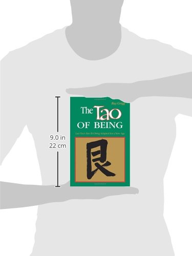 The Tao of Being: A Think and Do Workbook