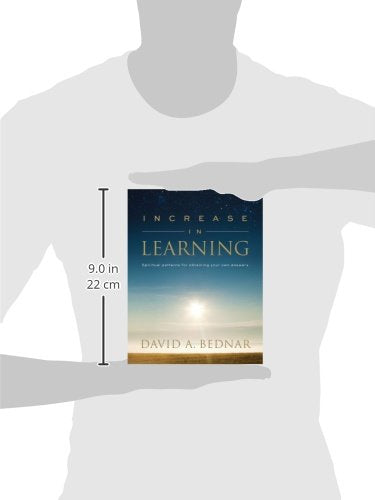 Increase in Learning: Spiritual Patterns for Obtaining Your Knowledge