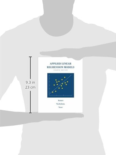 Applied Linear Regression Models, 4th Edition